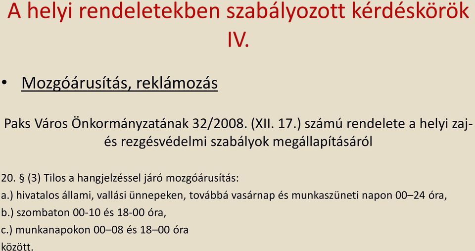 ) számú rendelete a helyi zajés rezgésvédelmi szabályok megállapításáról 20.