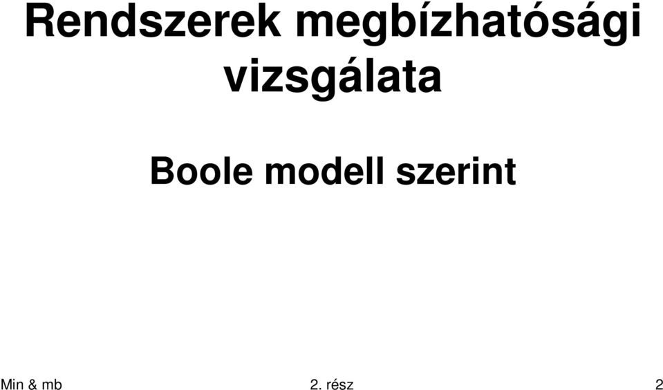 vizsgálaa Boole