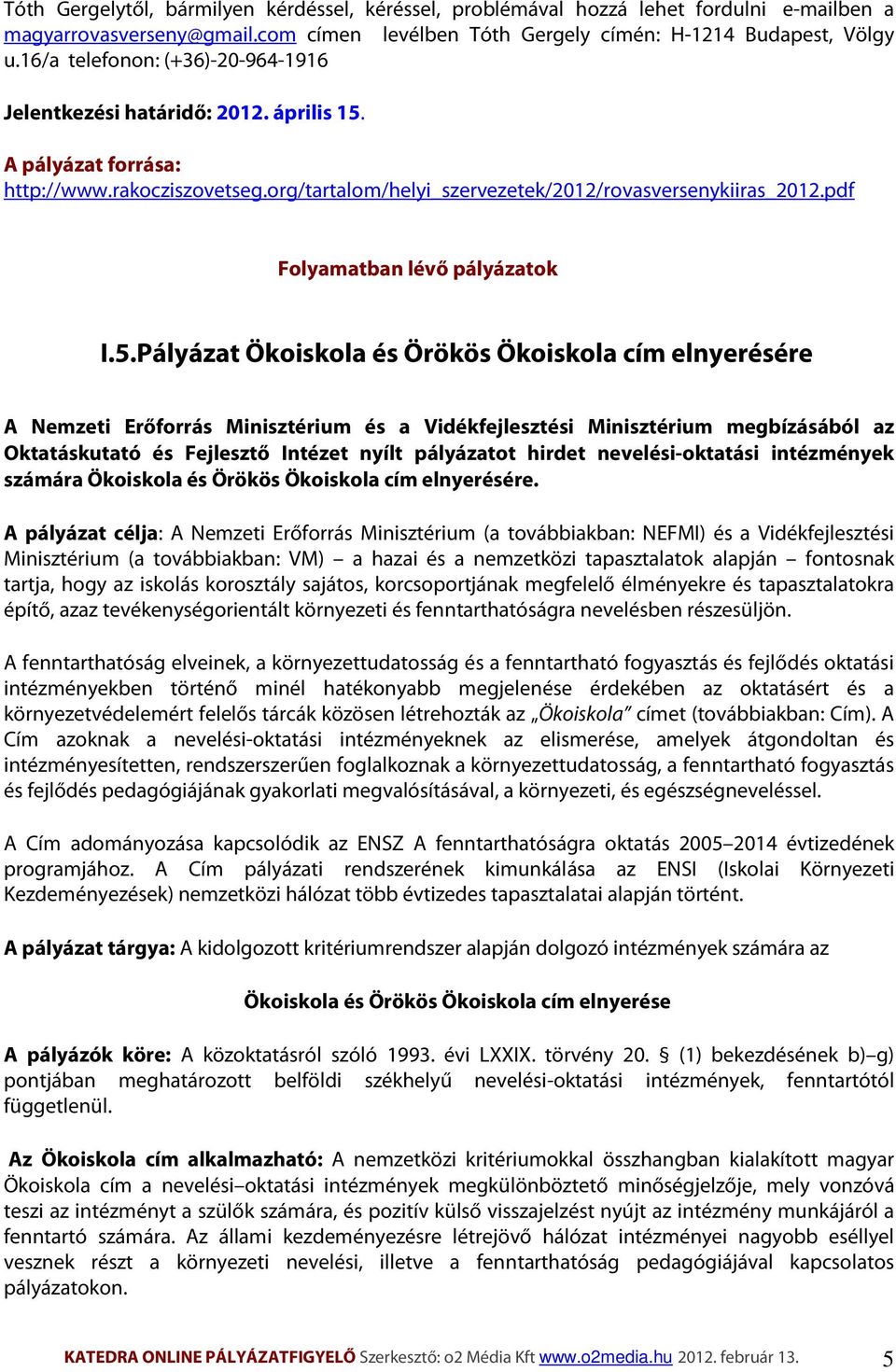 pdf Folyamatban lévő pályázatok I.5.