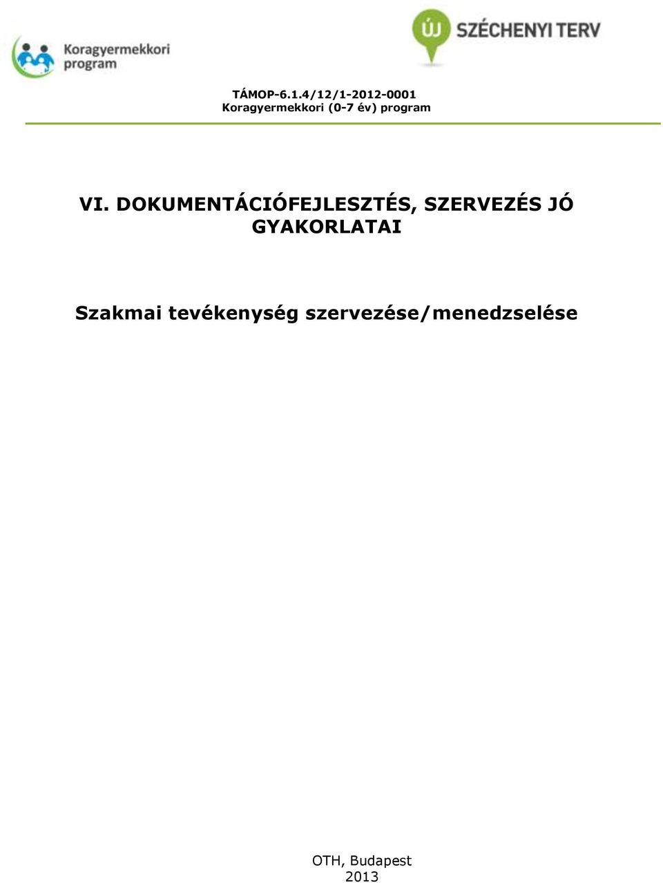 program VI.