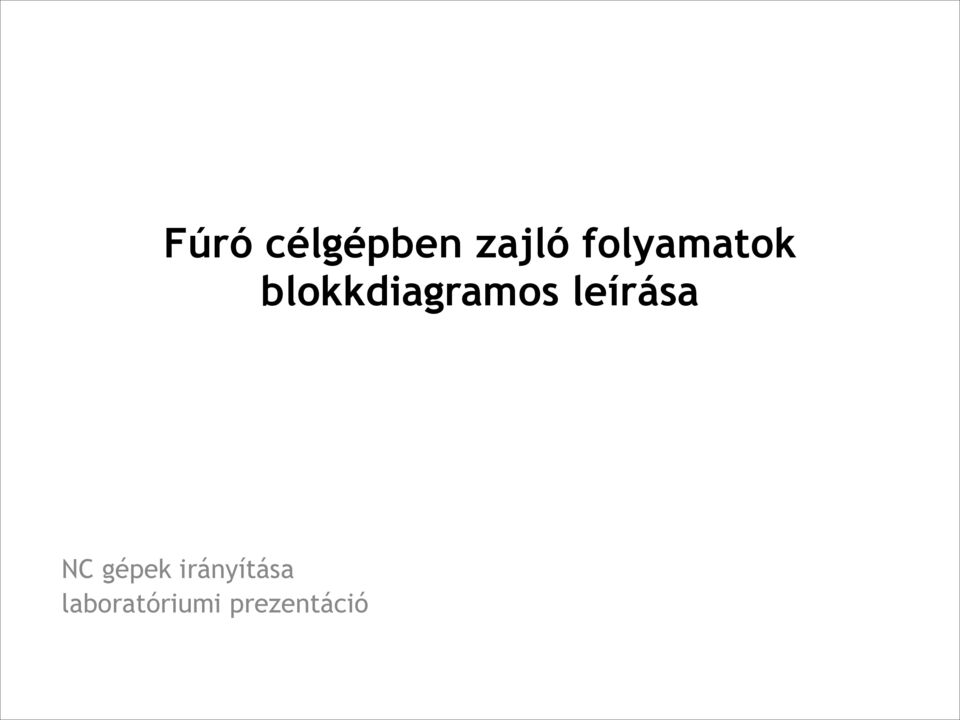 blokkdiagramos leírása