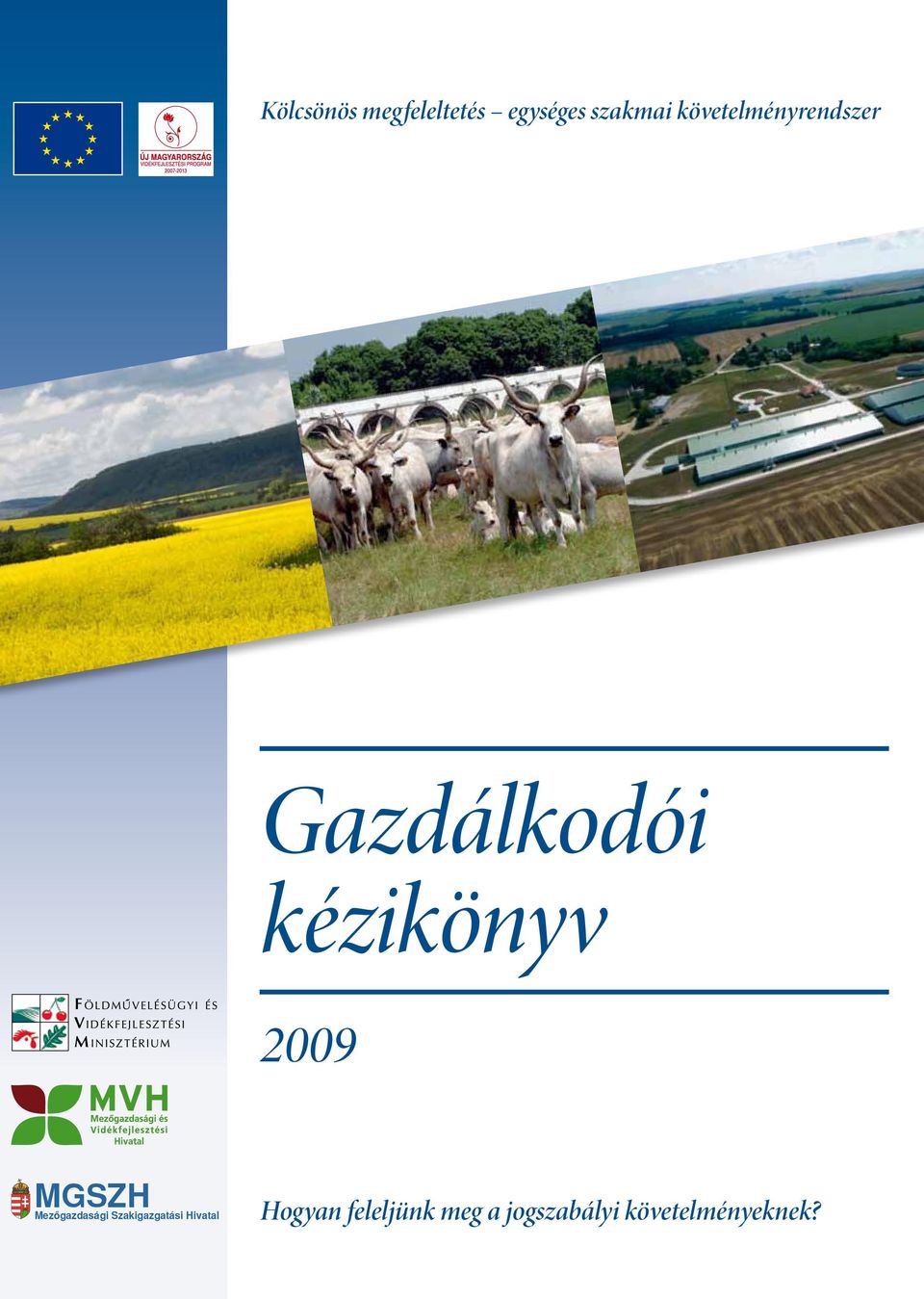 2009 MGSZH Mezôgazdasági Szakigazgatási