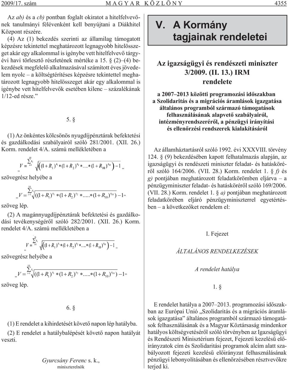 mértéke a 15.