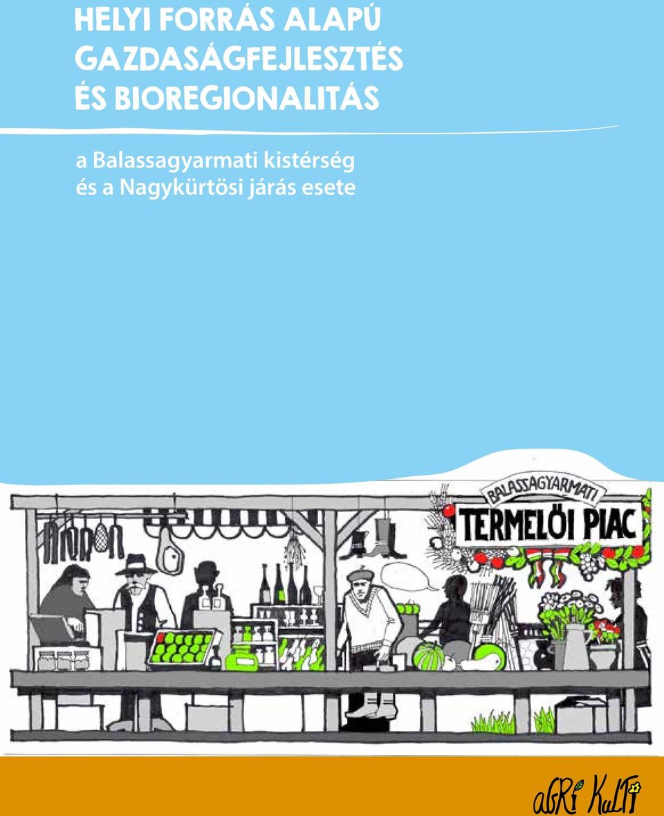 bioregionalitás a