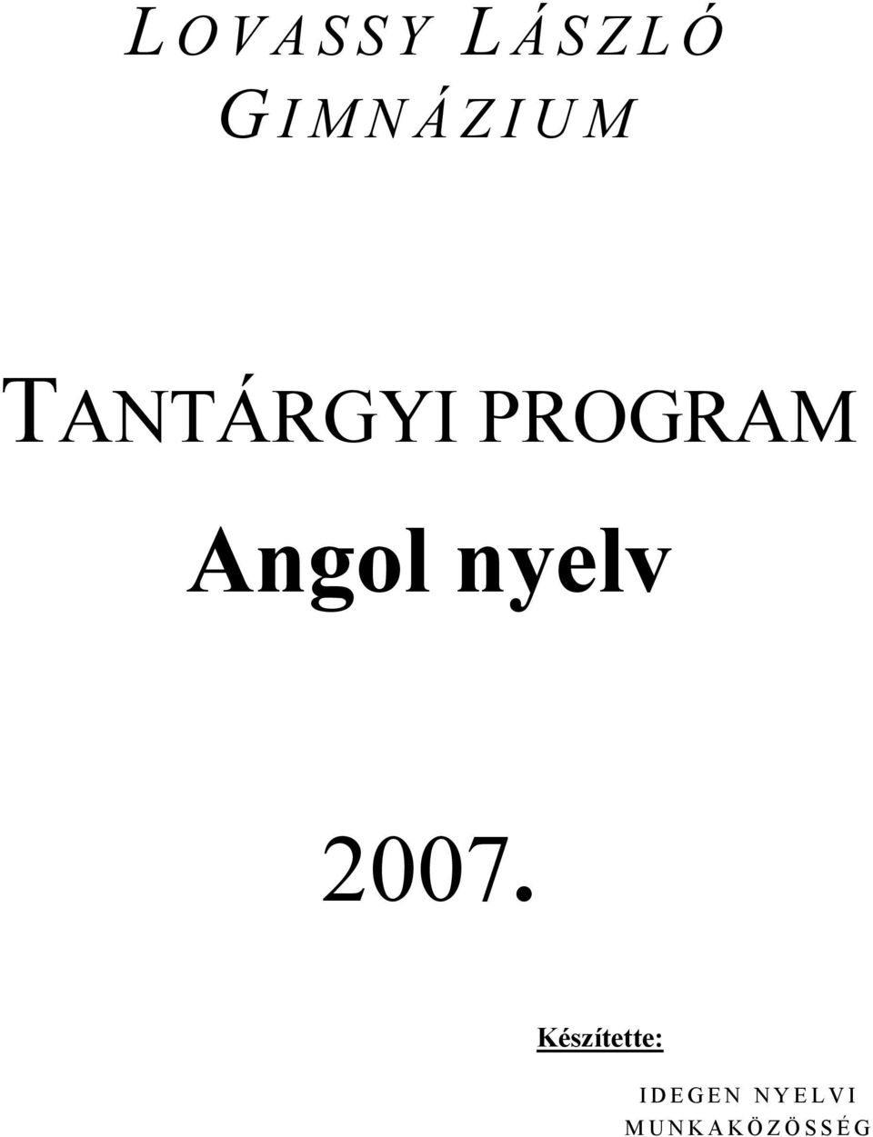 PROGRAM Angol nyelv 2007.