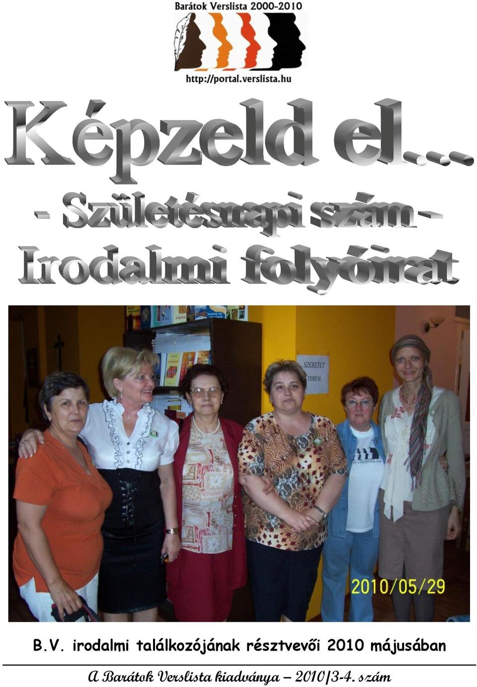 résztvevői 2010