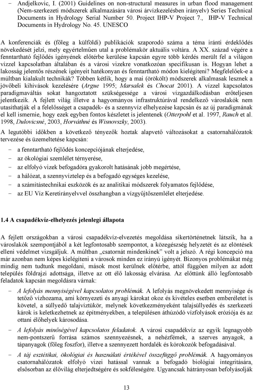 50. Project IHP-V Project 7., IHP-V Technical Documents in Hydrology No. 45.