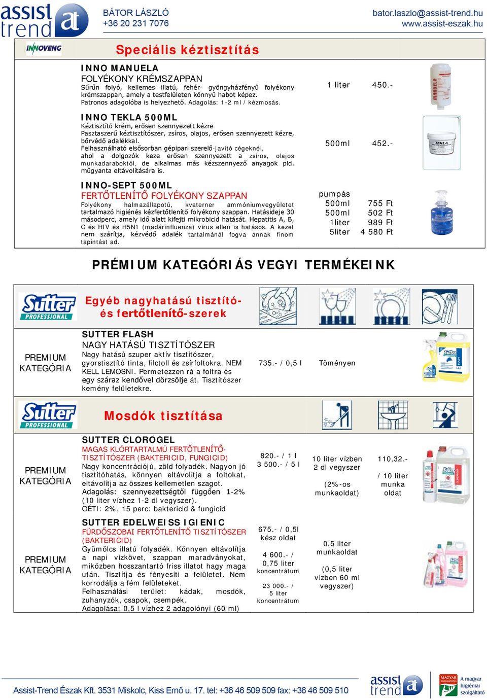 INNO TEKLA 500ML Kéztisztító krém, erősen szennyezett kézre Pasztaszerű kéztisztítószer, zsíros, olajos, erősen szennyezett kézre, bőrvédő adalékkal.