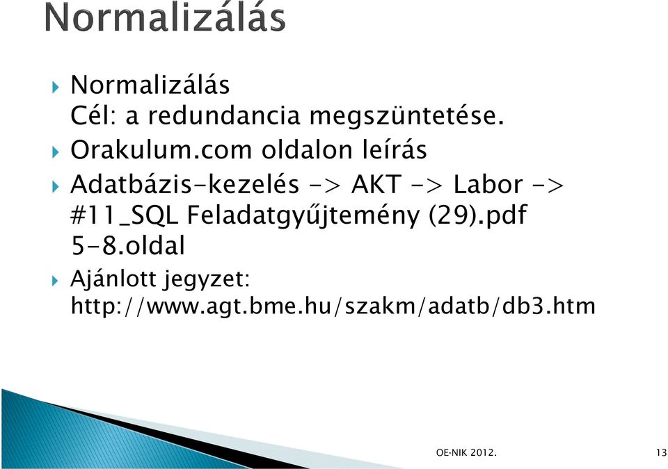 #11_SQL Feladatgyőjtemény (29).pdf 5-8.