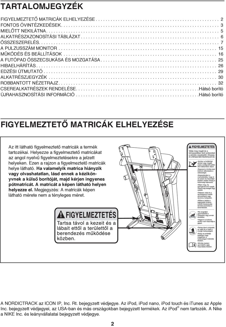 .. 3 CSEREALKATRÉSZEK RENDELÉSE....Hátsó borító ÚJRAHASZNOSÍTÁSI INFORMÁCIÓ.