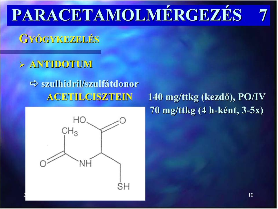 ACETILCISZTEIN 140 mg/ttkg (kezdő),