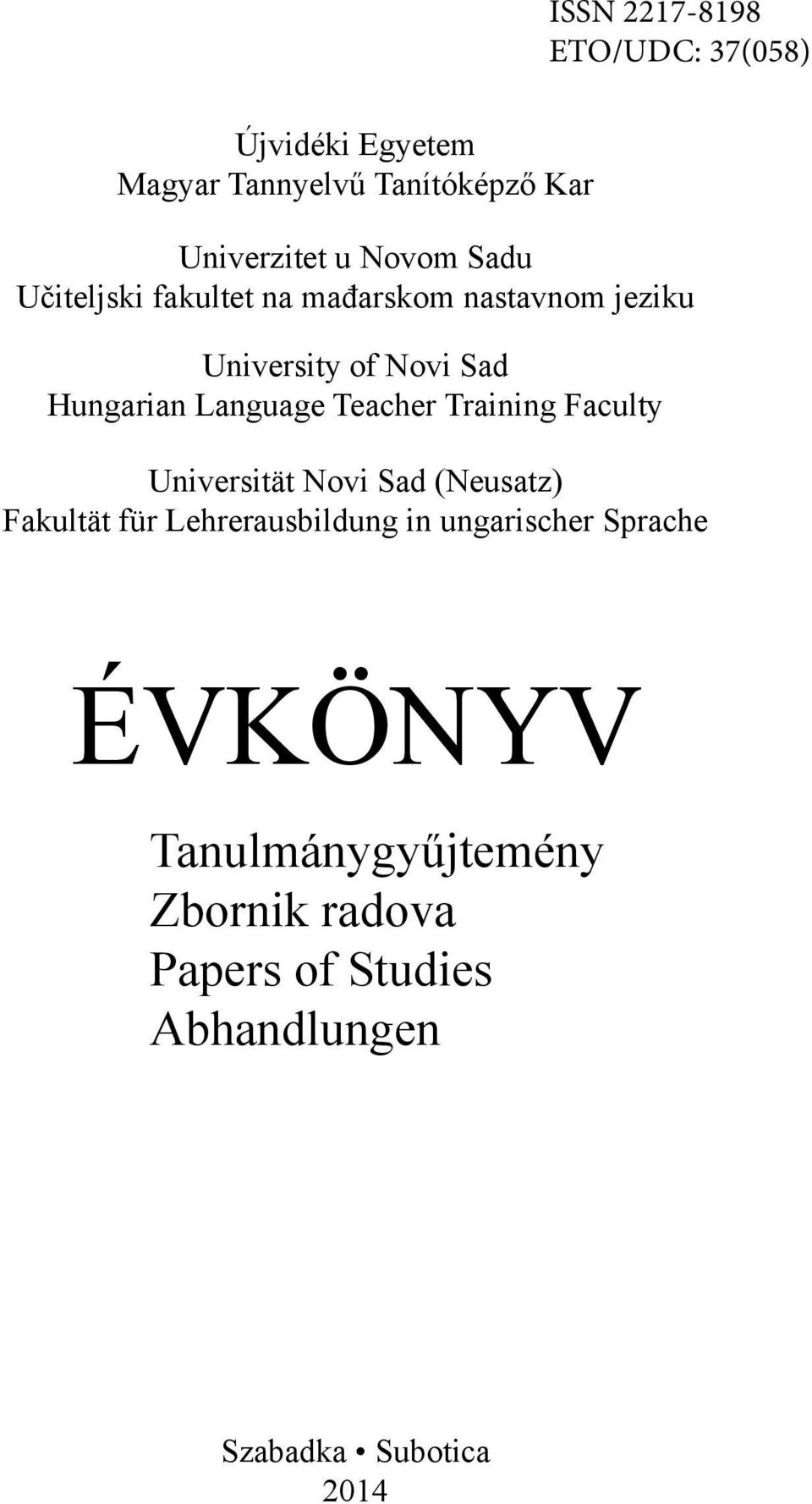 Language Teacher Training Faculty Universität Novi Sad (Neusatz) Fakultät für Lehrerausbildung in