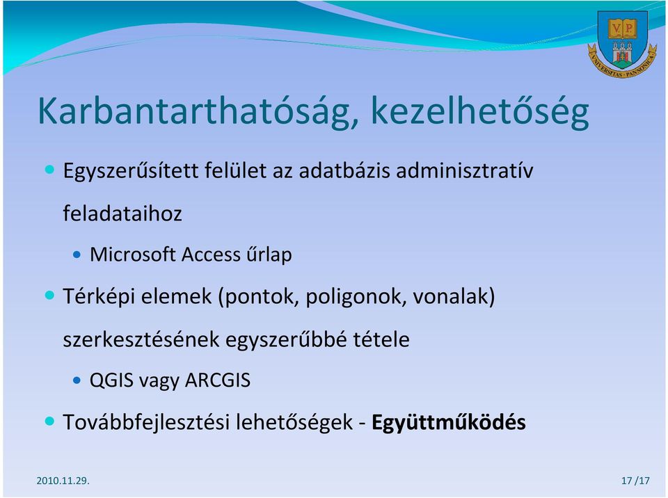 (pontok, poligonok, vonalak) szerkesztésének egyszerűbbé tétele QGIS