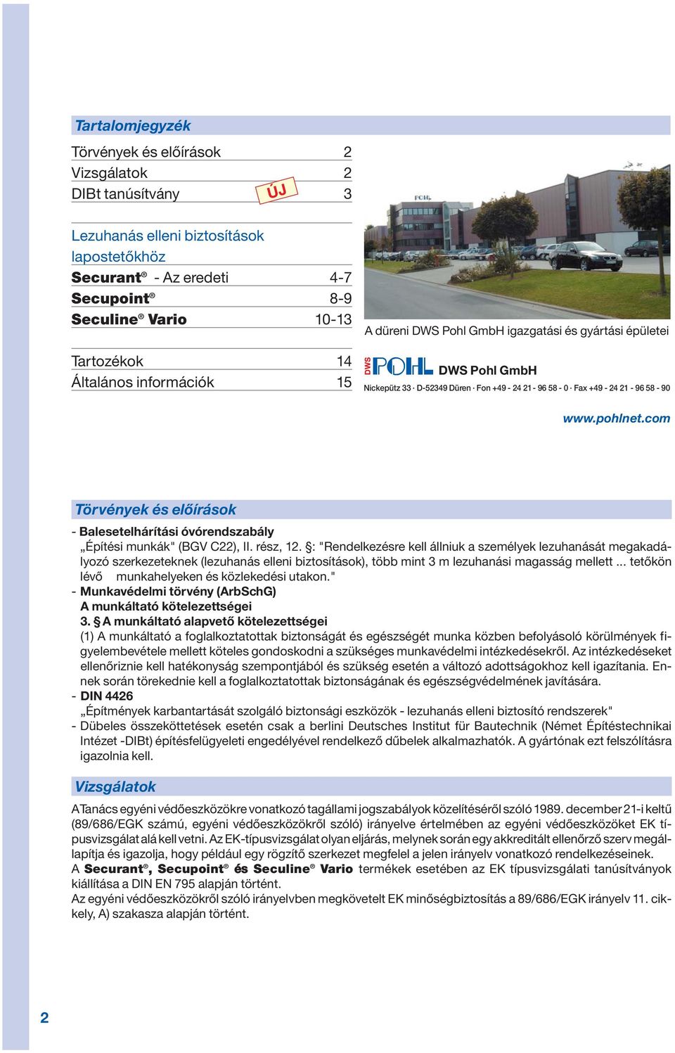 com Törvények és előírások - Balesetelhárítási óvórendszabály Építési munkák" (BGV C22), II. rész, 12.