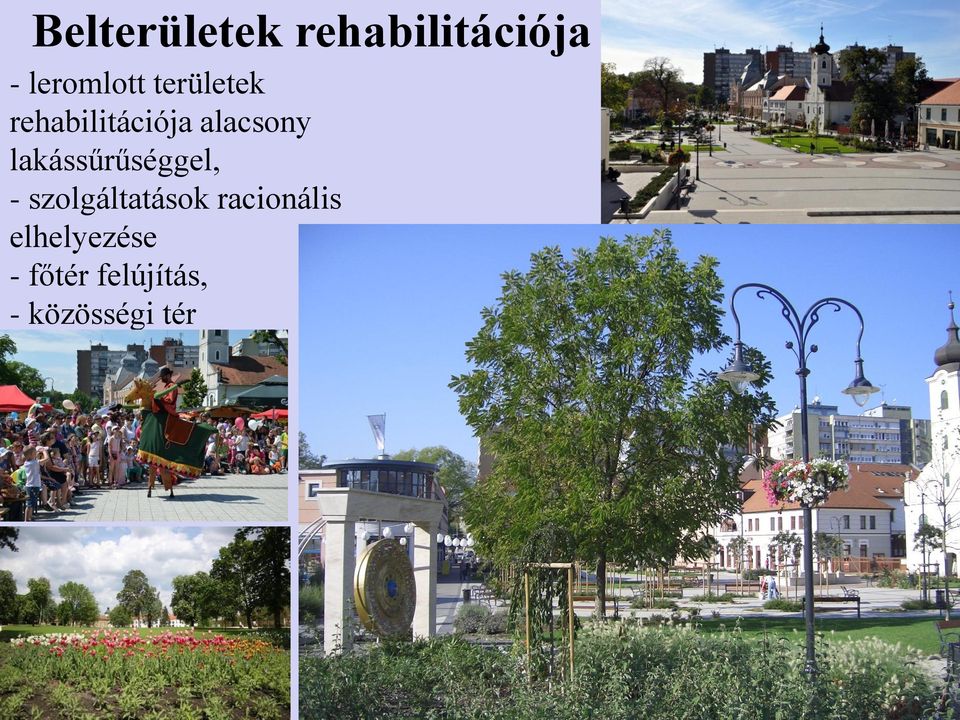 lakássűrűséggel, - szolgáltatások