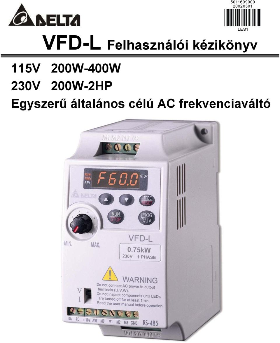 2W-4W 23V 2W-2HP Egyszerű