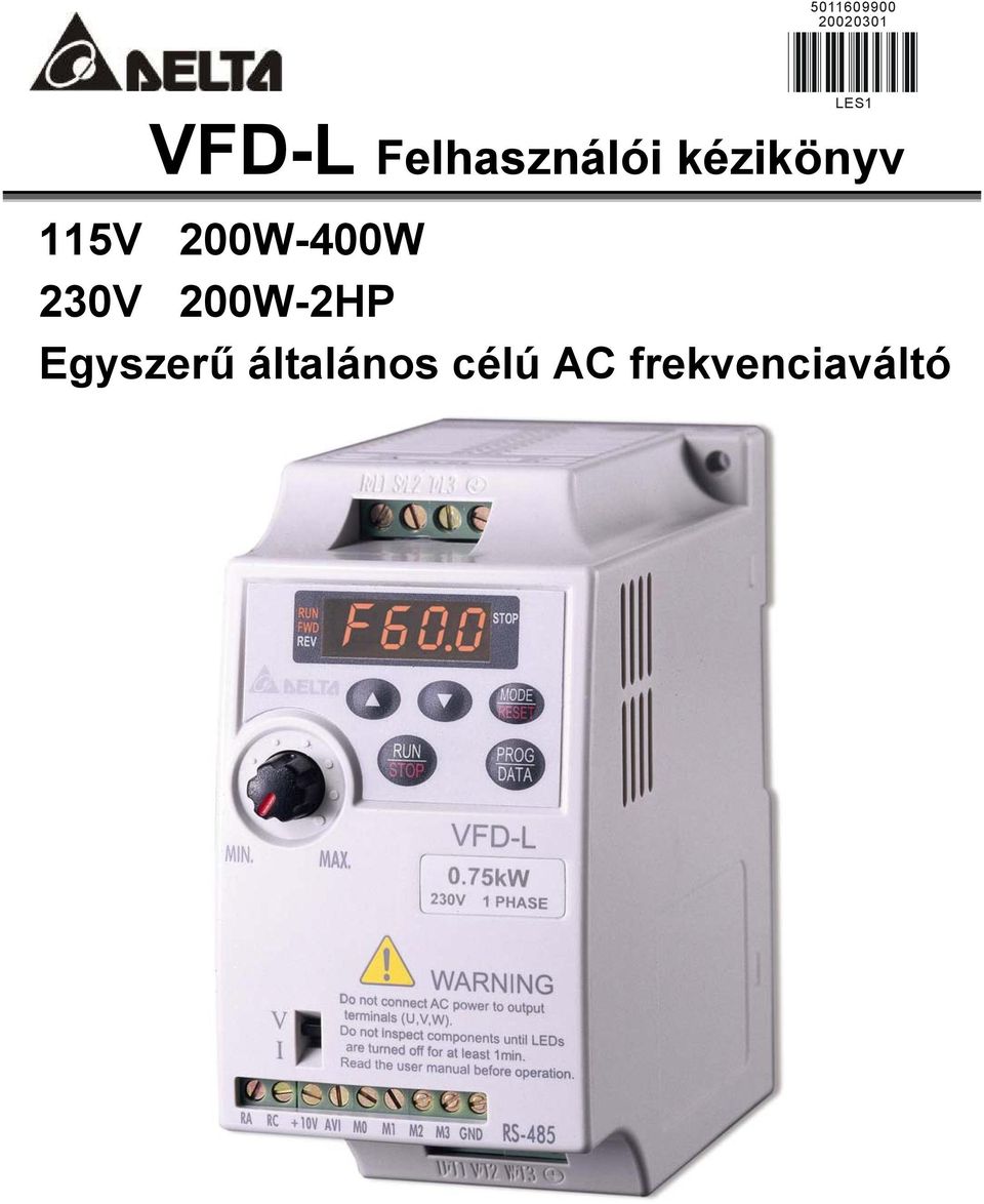 2W-4W 23V 2W-2HP Egyszerű