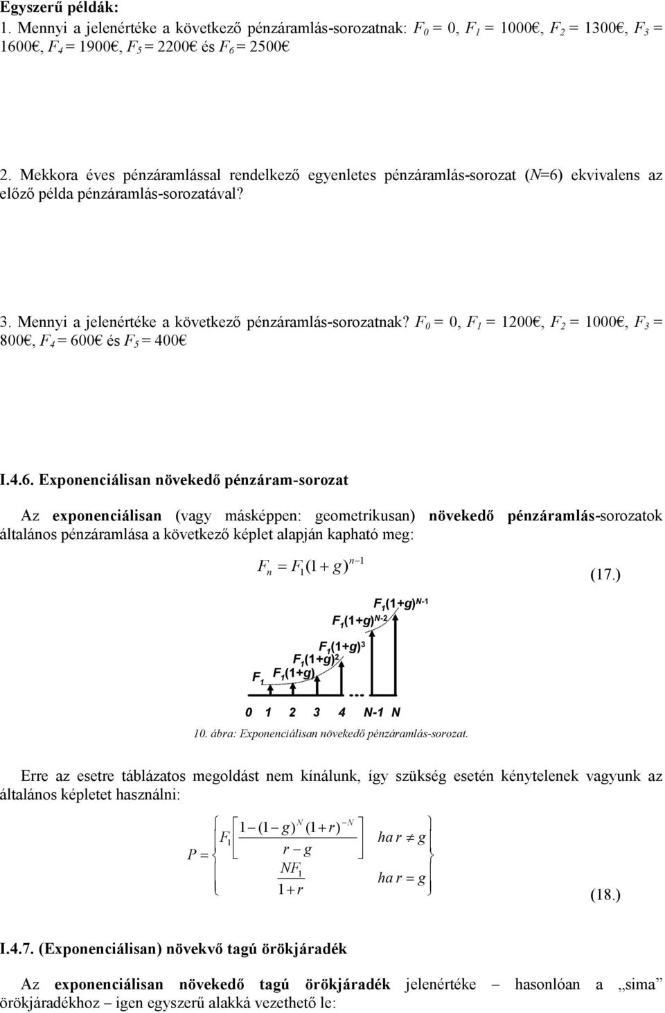 F 0 = 0, F 1 = 1200, F 2 = 1000, F 3 = 800, F 4 = 60