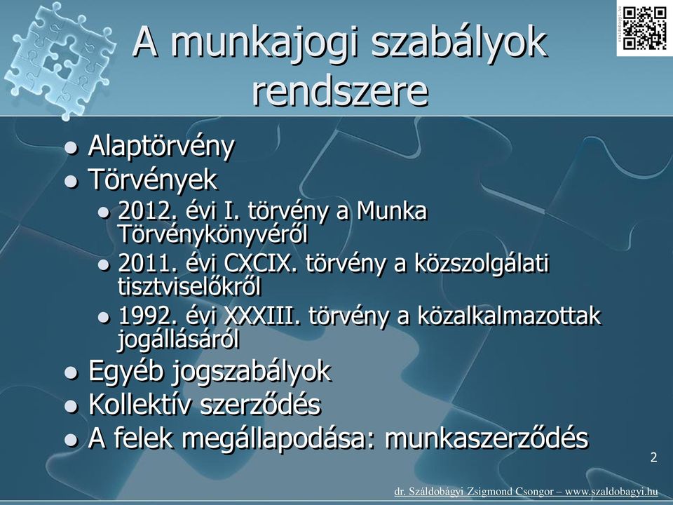 törvény a közszolgálati tisztviselőkről 1992. évi XXXIII.