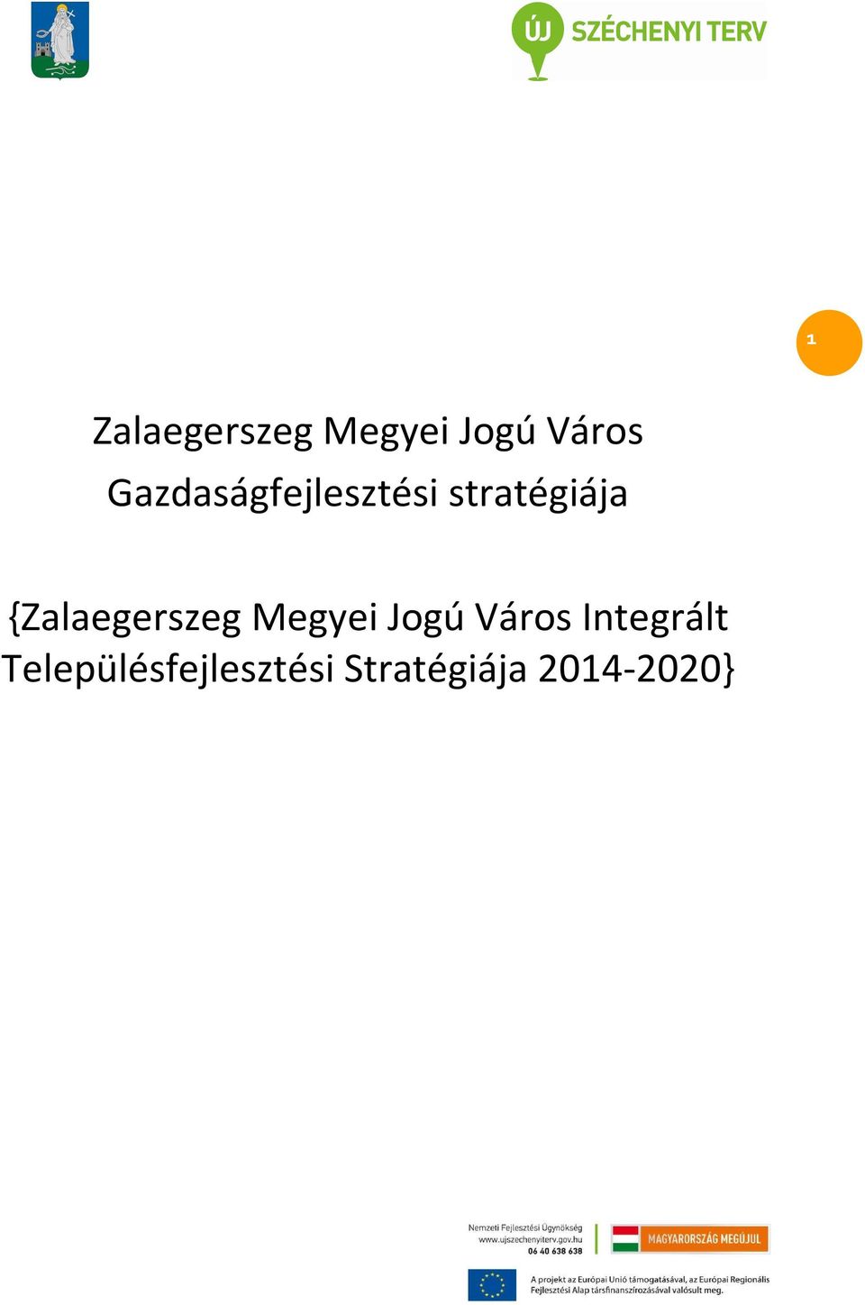 {Zalaegerszeg Megyei Jogú Város