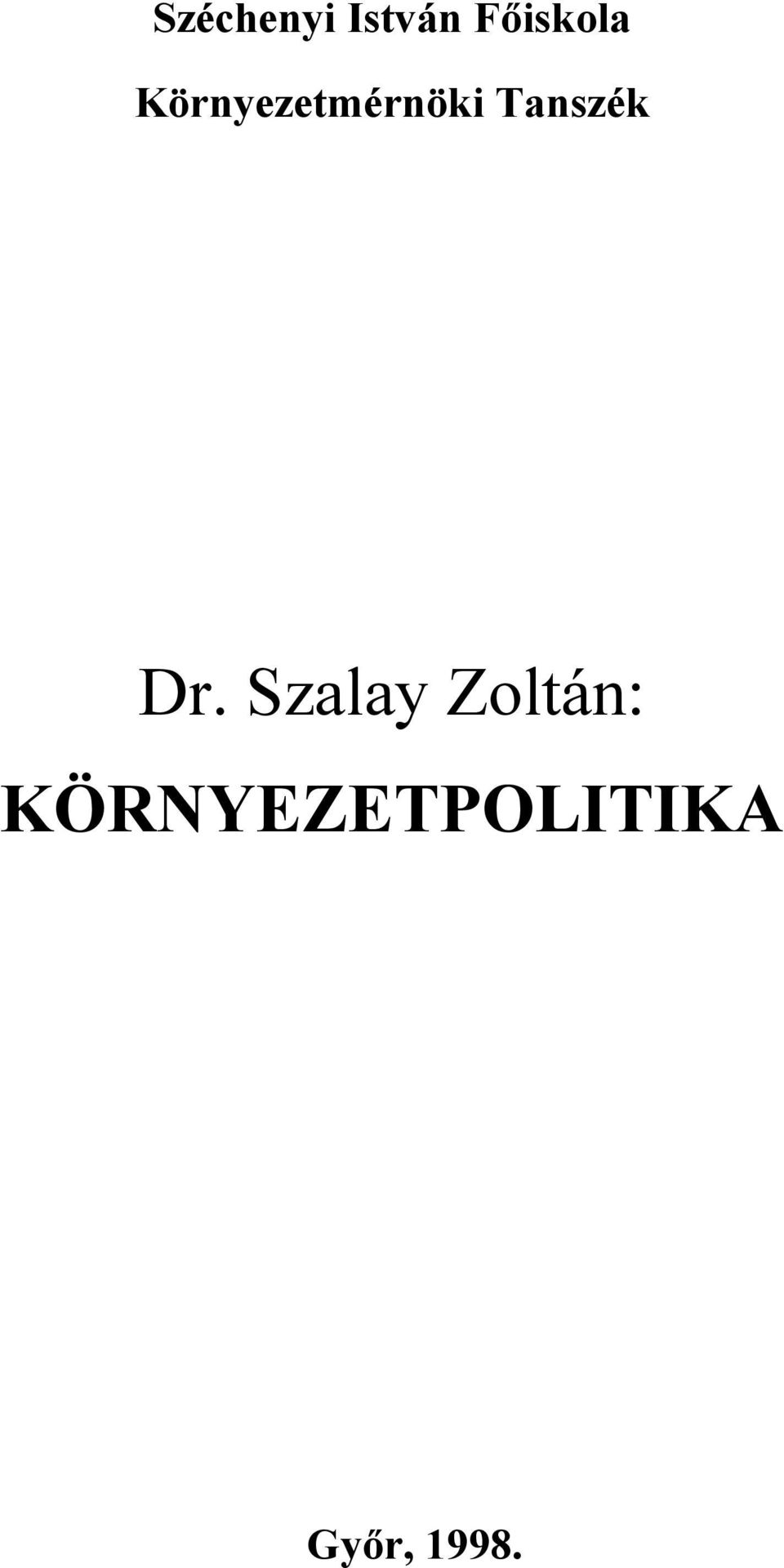 Környezetmérnöki Tanszék