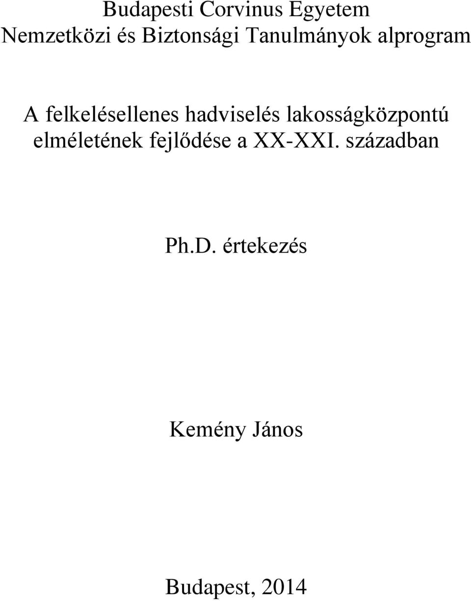 lakosságközpontú elméletének fejlődése a XX-XXI.