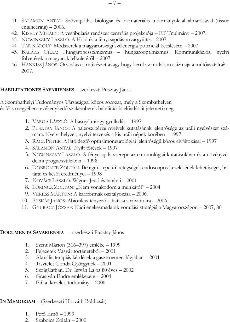 Kommunikációs, nyelvi fölvetések a magyarok lelkületéről 2007.