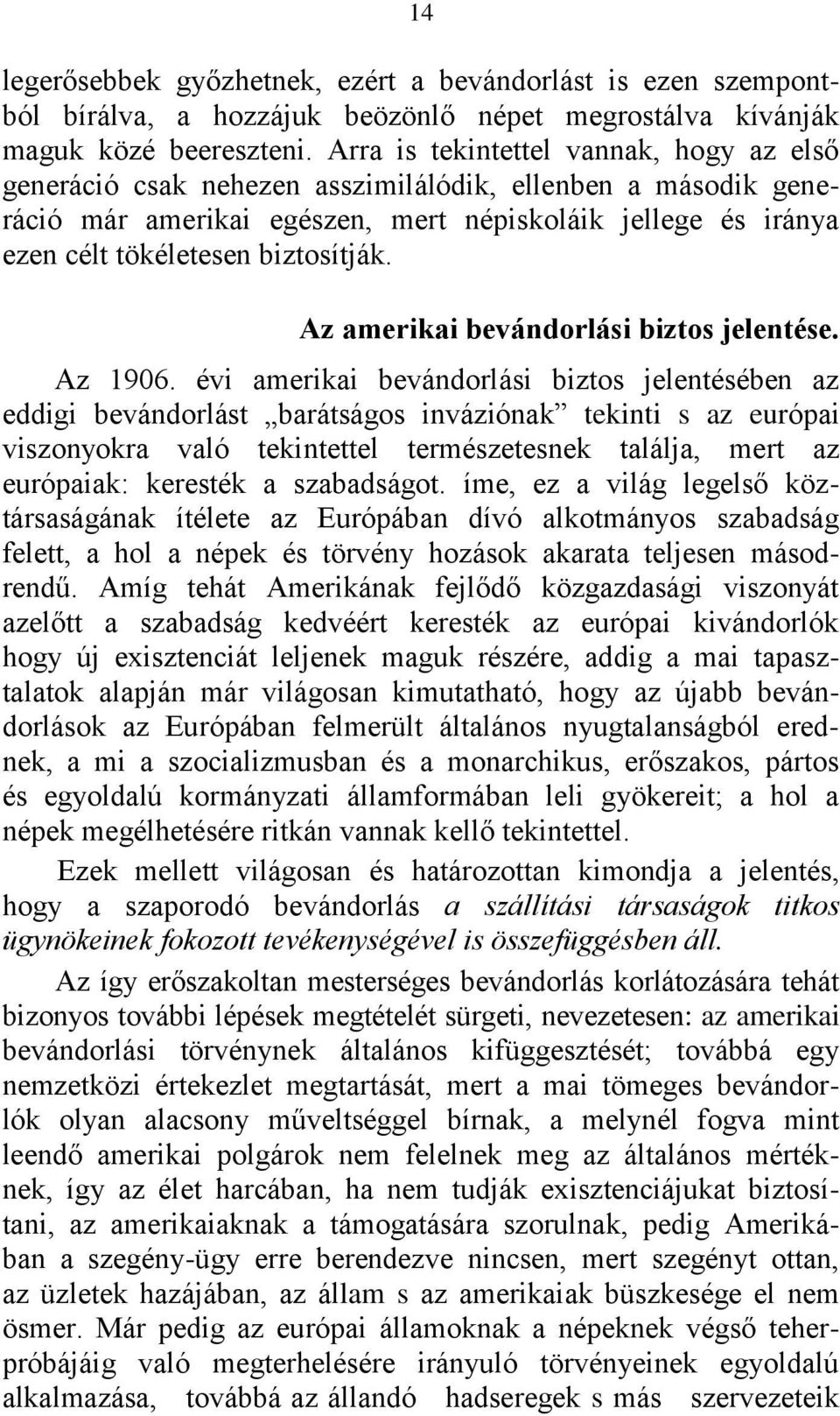 Az amerikai bevándorlási biztos jelentése. Az 1906.