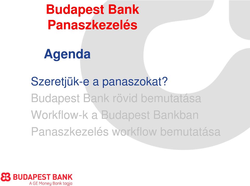 Budapest Bank rövid