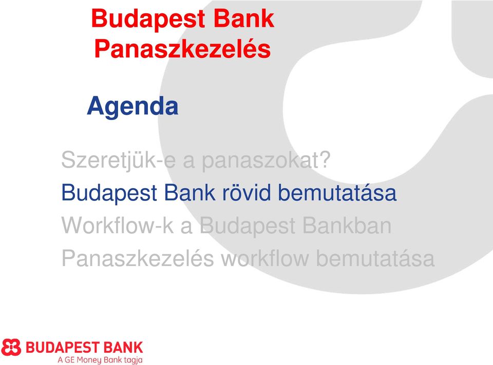 Budapest Bank rövid