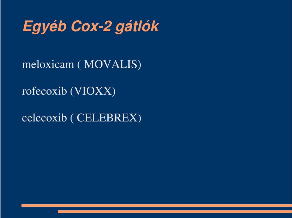 MOVALIS) rofecoxib