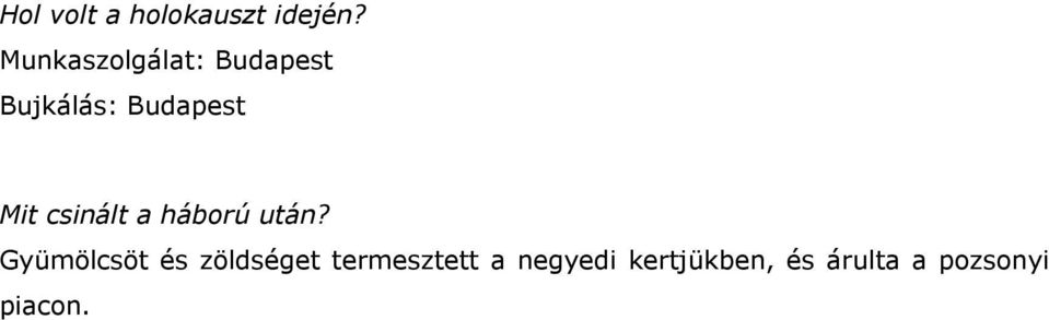 Mit csinált a háború után?