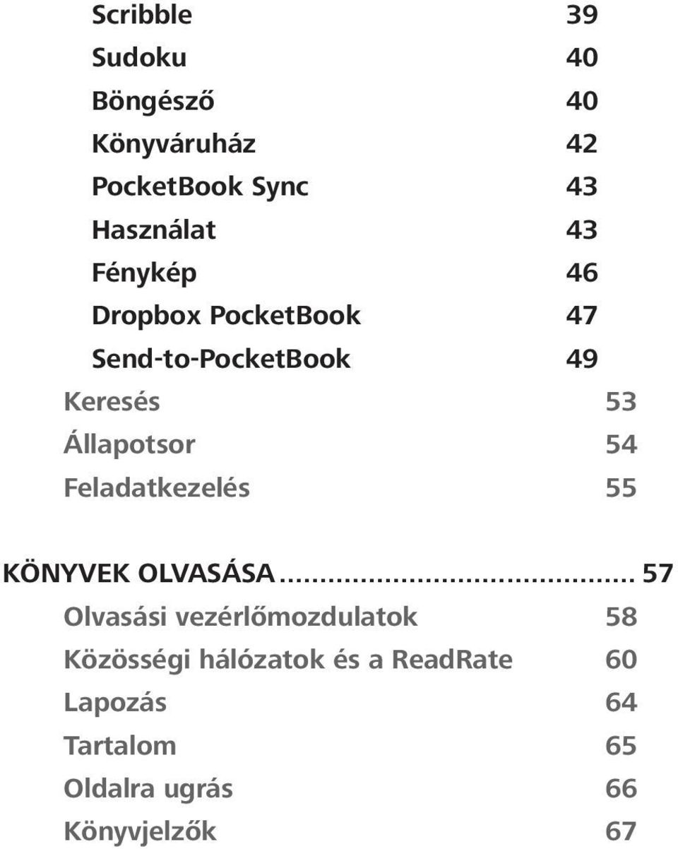 Feladatkezelés 55 KÖNYVEK OLVASÁSA.