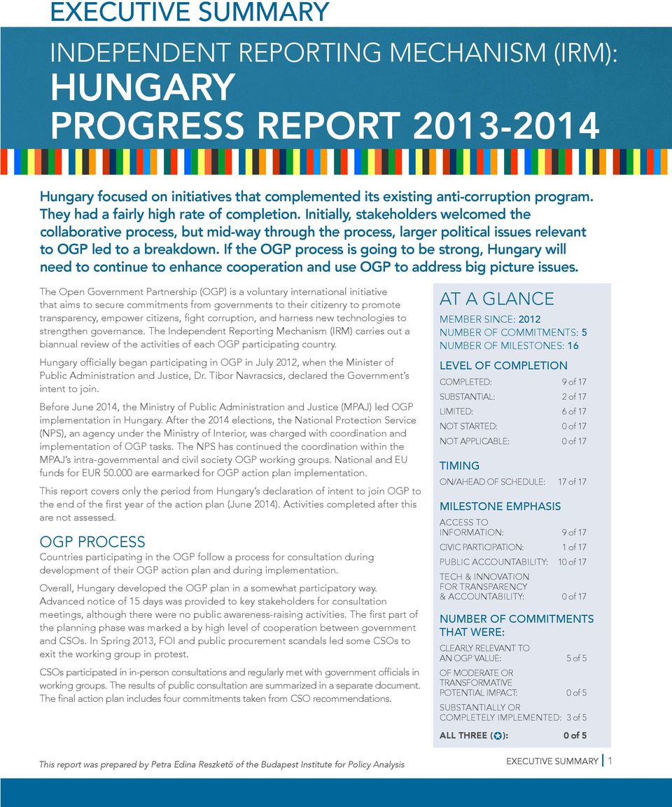 If the OGP process is going to be strong, Hungary will need to continue to enhance cperation and use OGP to address big picture issues.