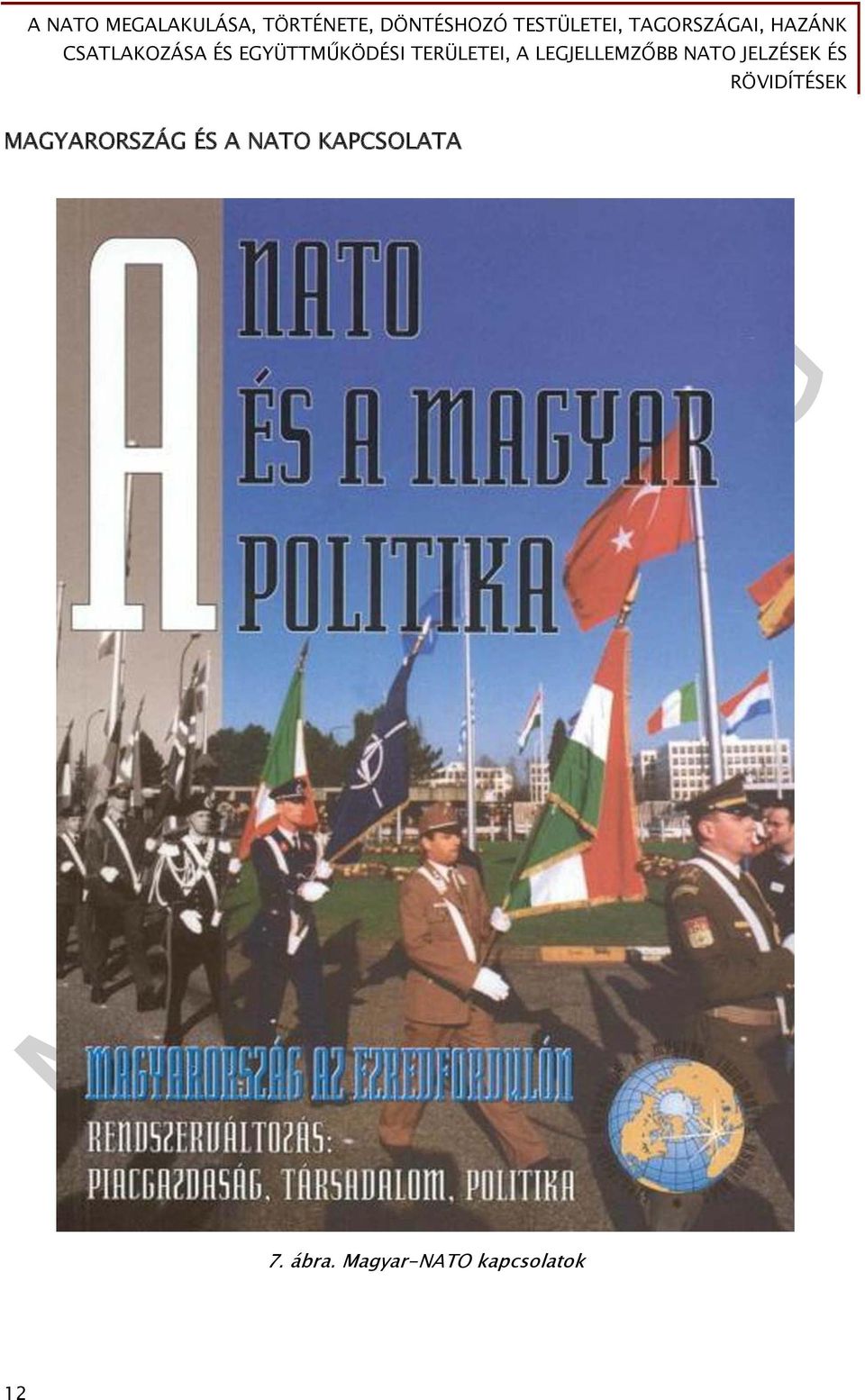 ábra. Magyar-NATO