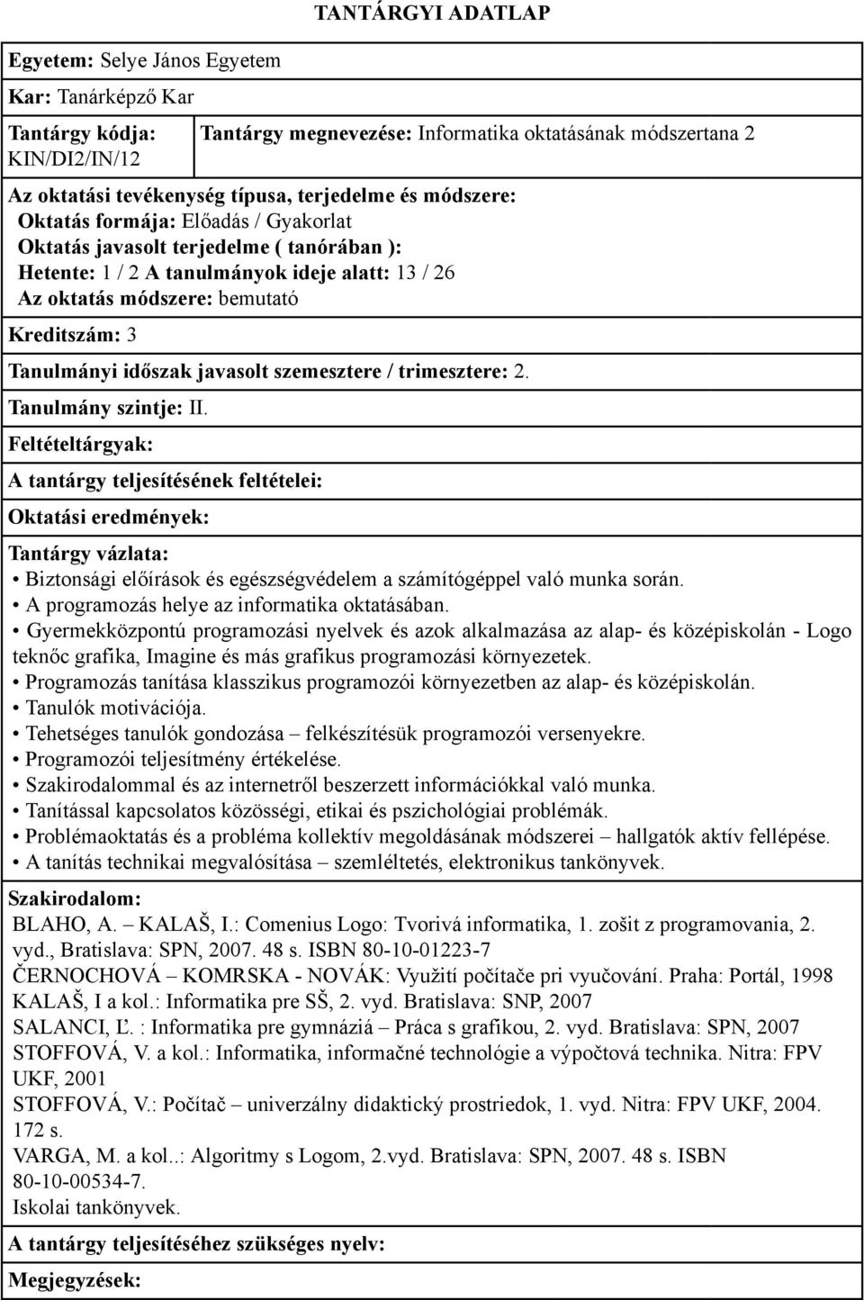 A programozás helye az informatika oktatásában.