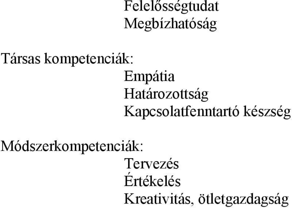 Kapcsolatfenntartó készség