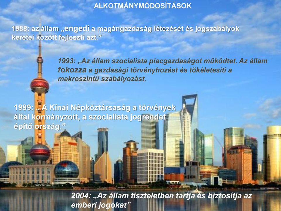 Az állam fokozza a gazdasági törvényhozást és tökéletesíti a makroszintű szabályozást.