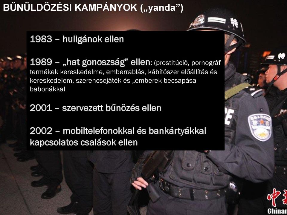 előállítás és kereskedelem, szerencsejáték és emberek becsapása babonákkal 2001