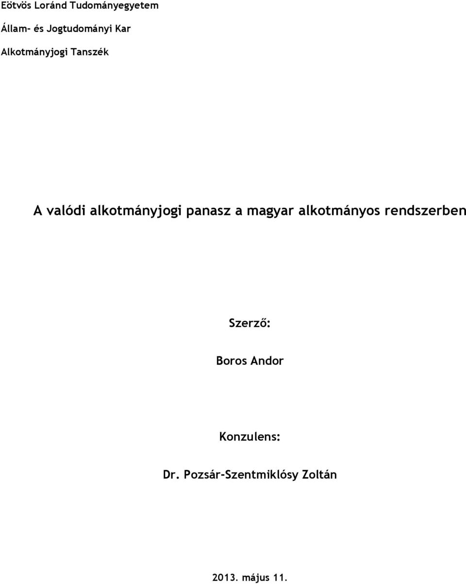 panasz a magyar alkotmányos rendszerben Szerző: Boros