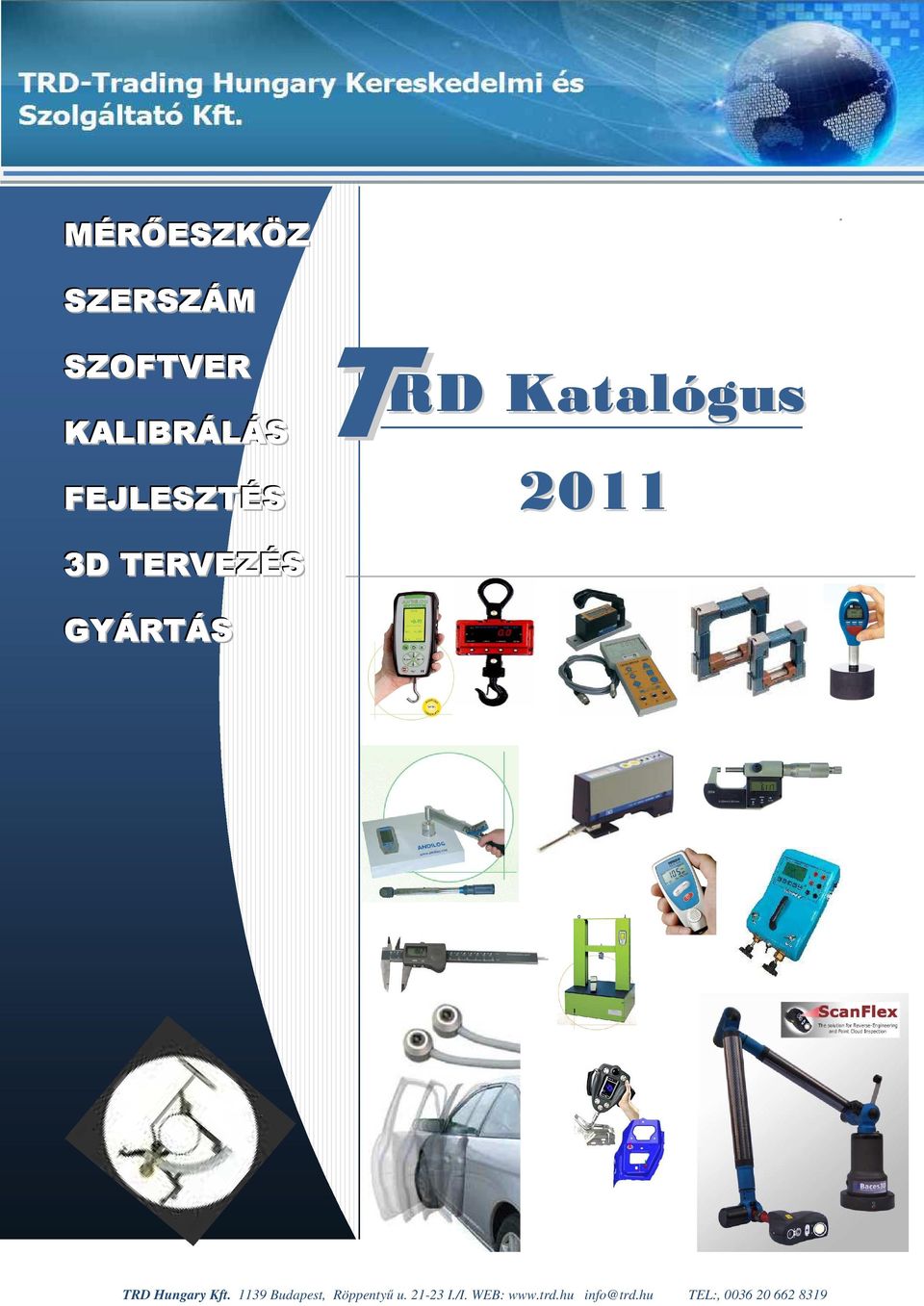 NDI - magyarországi képviselet. IN-TESZT BT 1135 Budapest,Mohács utca 8/b.WEwww.infoteszt.hu EMAIL: info@infoteszt.