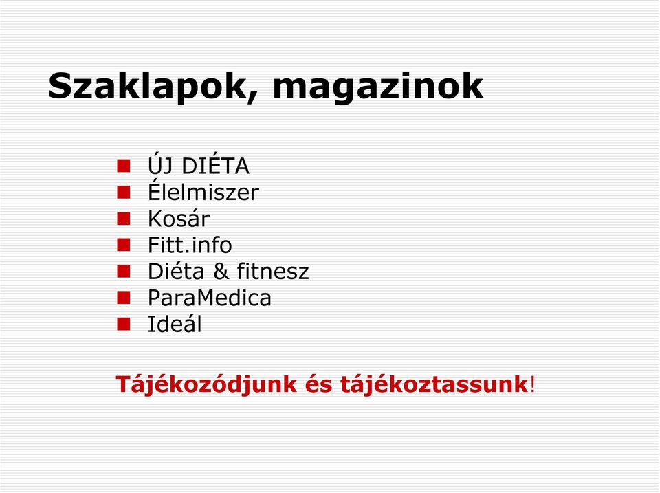 info Diéta & fitnesz