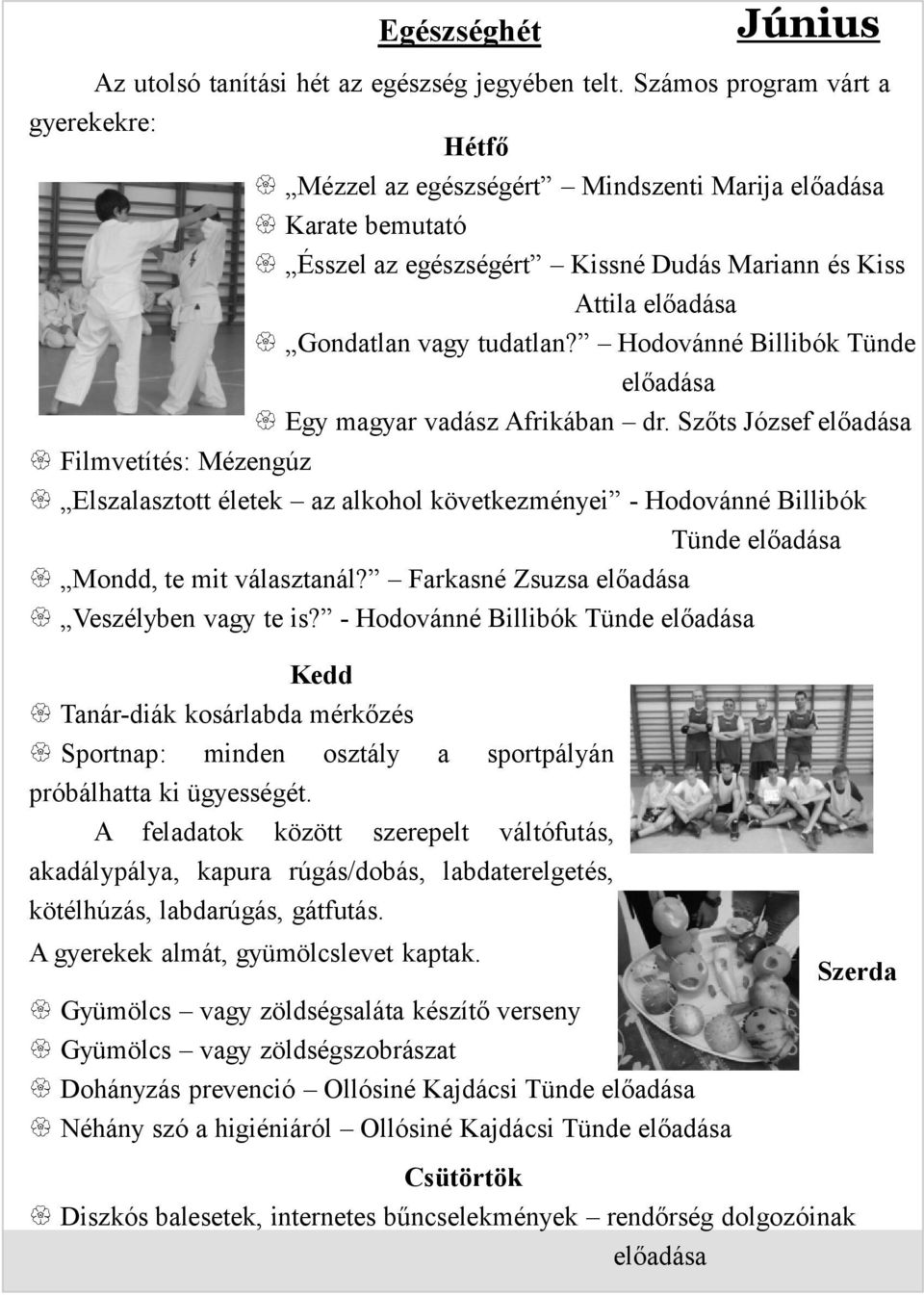 Hodovánné Billibók Tünde előadása Egy magyar vadász Afrikában dr.