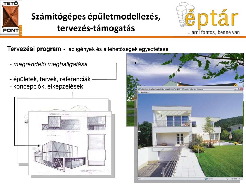 meghallgatása - épületek, tervek,