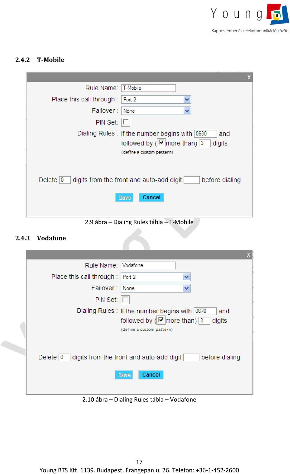 T-Mobile 2.4.3 Vodafone 2.