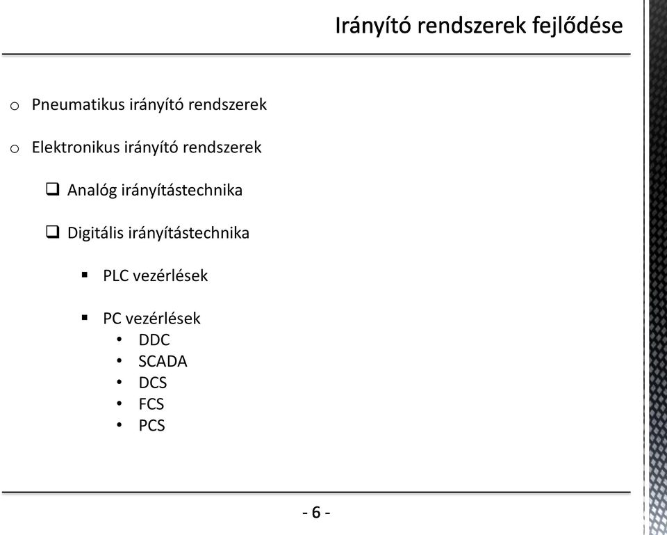 irányítástechnika Digitális