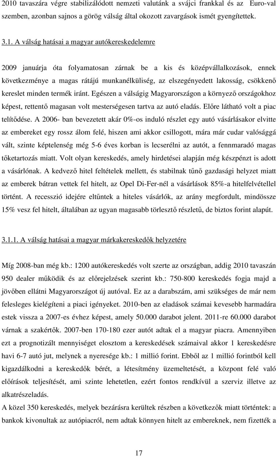 horizontális volumen segít a kereskedésben