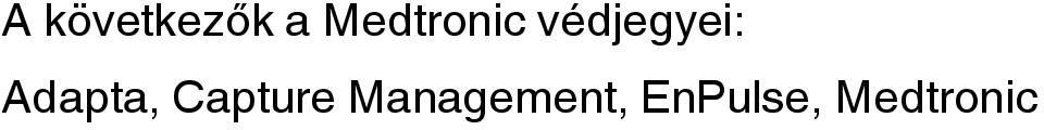 Adapta, Capture