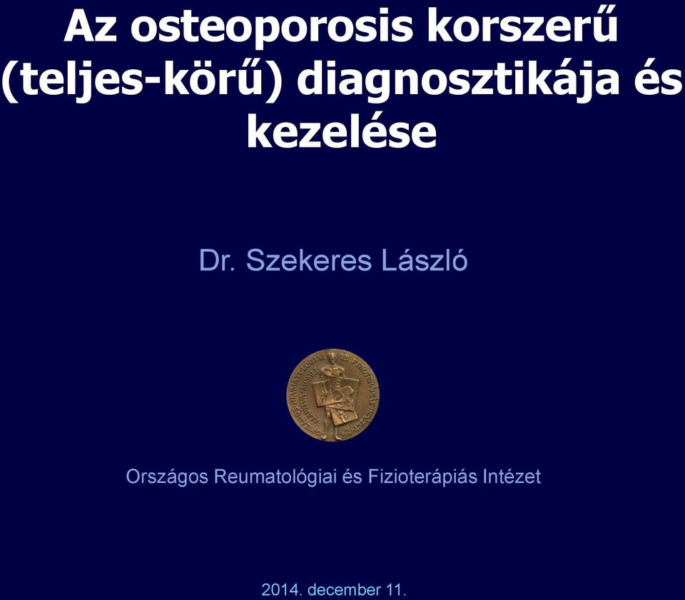 kezelése Dr.