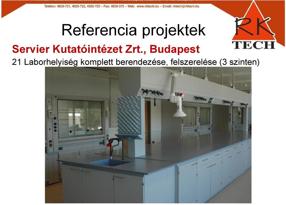 , Budapest 21 Laborhelyiség